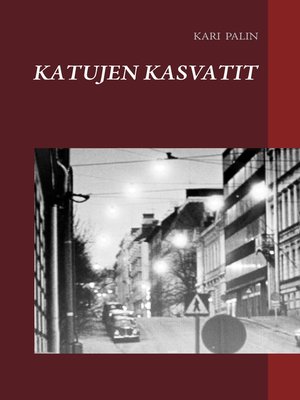 cover image of Katujen kasvatit